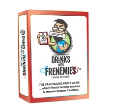Drinks with Frenemies NSFW Edition